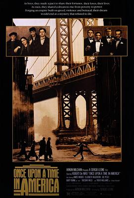 明星黑料《美国往事 Once Upon a Time in America》免费在线观看