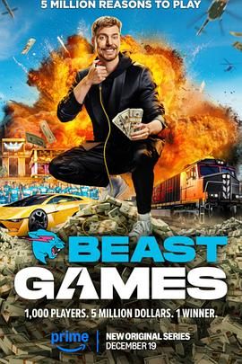 明星黑料《野兽游戏 Beast Games》免费在线观看