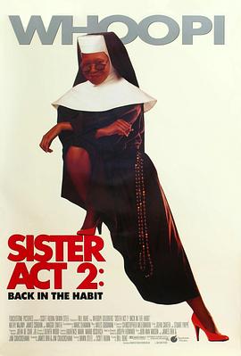 星空传媒《修女也疯狂2 Sister Act 2: Back in the Habit》免费在线观看