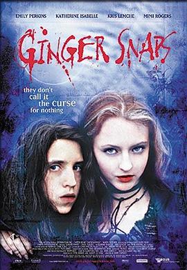 明星黑料《变种女狼 Ginger Snaps》免费在线观看
