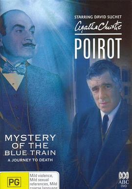 星空传媒《蓝色特快上的秘密 Poirot: The Mystery of the Blue Train》免费在线观看